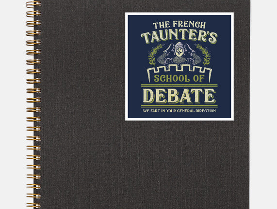 Taunter's Debate School