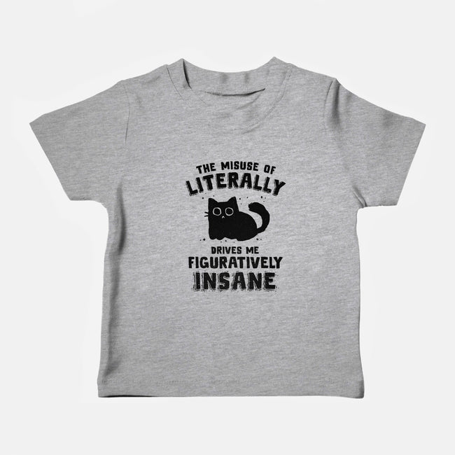 Figuratively Insane-Baby-Basic-Tee-kg07