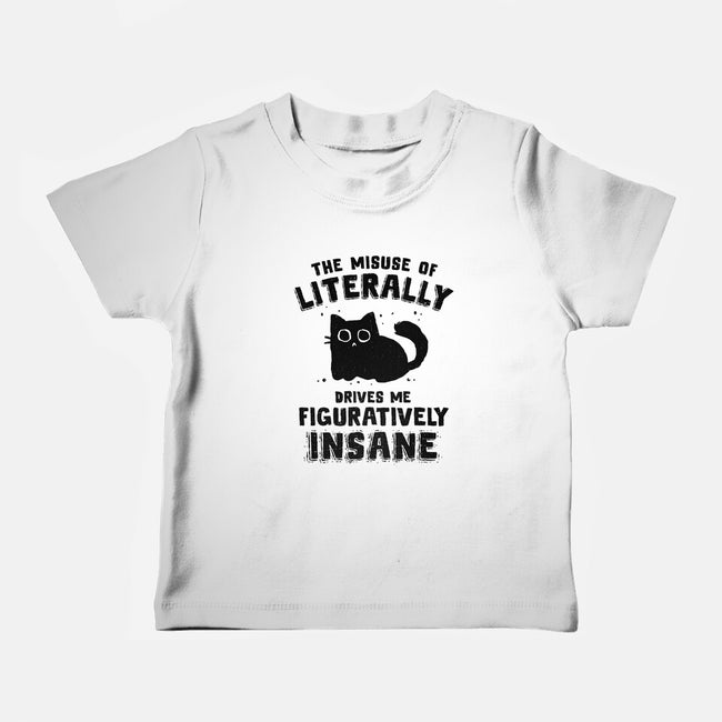 Figuratively Insane-Baby-Basic-Tee-kg07