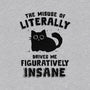 Figuratively Insane-Unisex-Basic-Tee-kg07