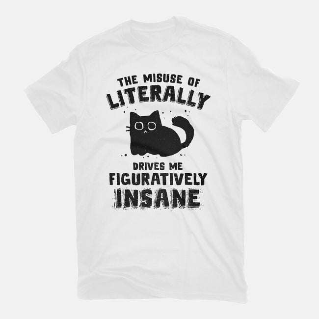 Figuratively Insane-Unisex-Basic-Tee-kg07