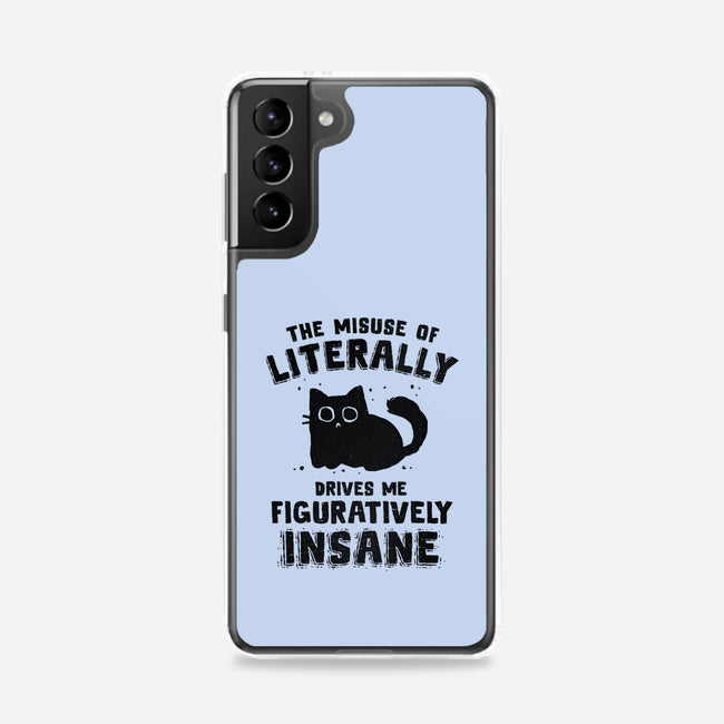 Figuratively Insane-Samsung-Snap-Phone Case-kg07