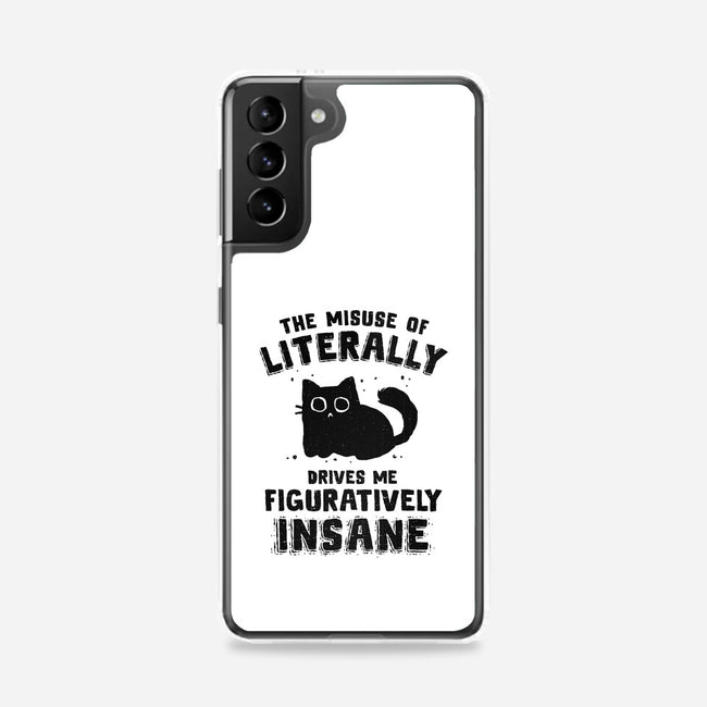 Figuratively Insane-Samsung-Snap-Phone Case-kg07