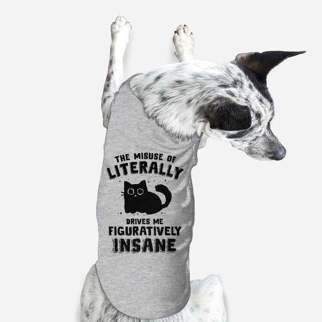 Figuratively Insane-Dog-Basic-Pet Tank-kg07