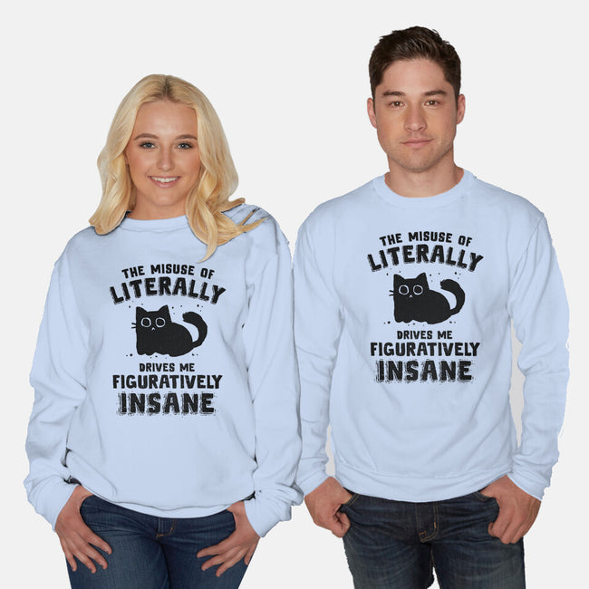 Figuratively Insane-Unisex-Crew Neck-Sweatshirt-kg07