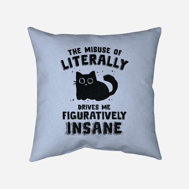 Figuratively Insane-None-Removable Cover w Insert-Throw Pillow-kg07