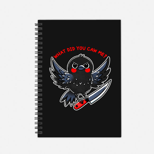 What Did You Caw Me-None-Dot Grid-Notebook-fanfreak1