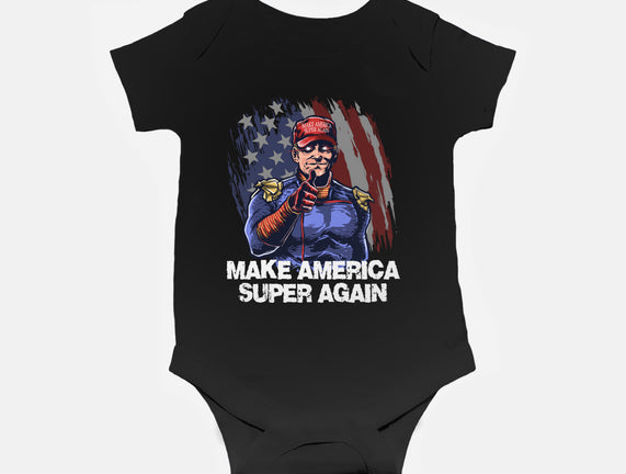 Make America Super Again