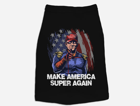 Make America Super Again