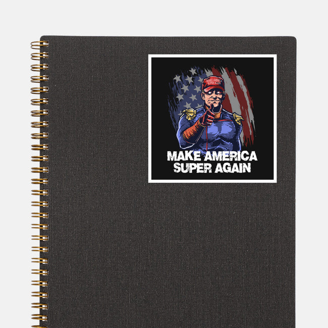 Make America Super Again-None-Glossy-Sticker-zascanauta