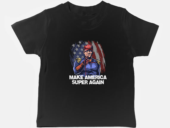 Make America Super Again