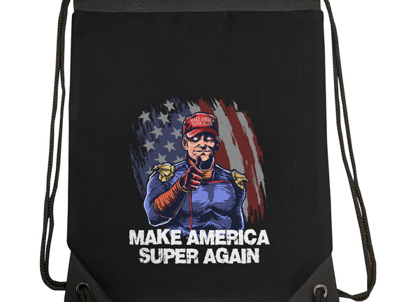 Make America Super Again