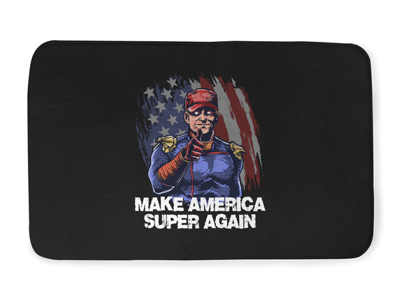 Make America Super Again