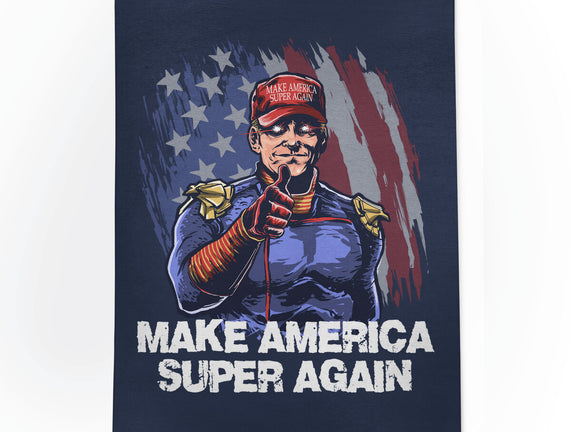 Make America Super Again