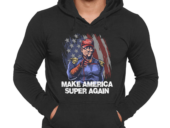 Make America Super Again