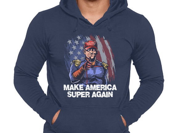 Make America Super Again