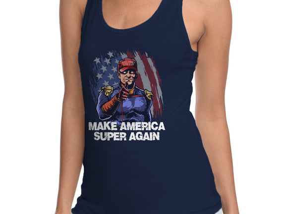 Make America Super Again