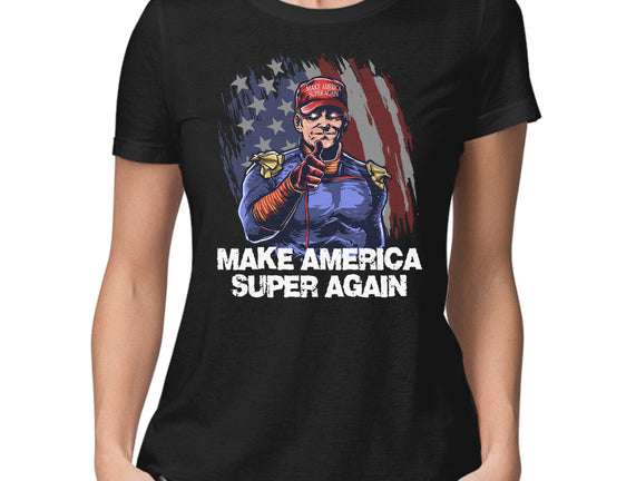 Make America Super Again