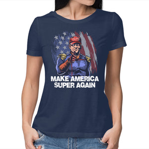 Make America Super Again