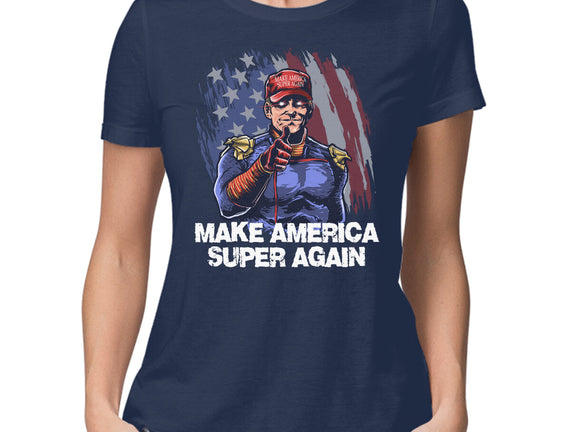 Make America Super Again