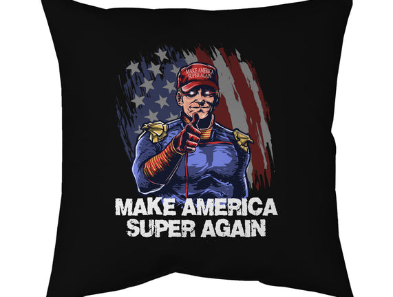 Make America Super Again