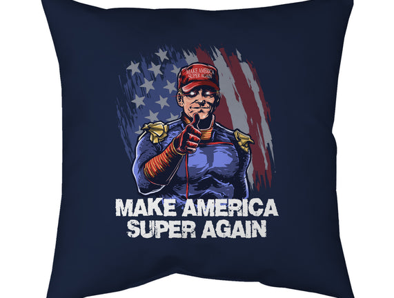 Make America Super Again