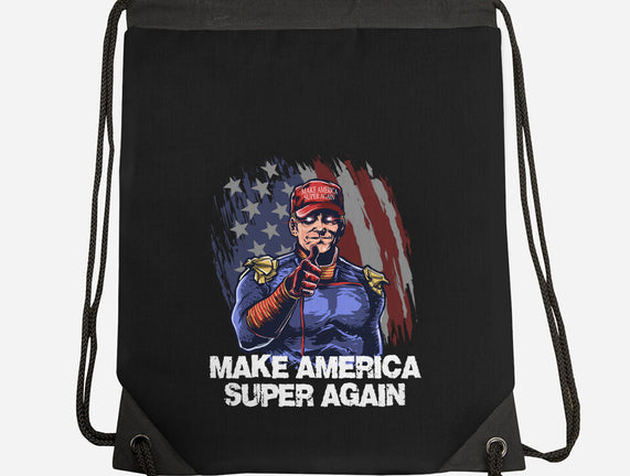 Make America Super Again