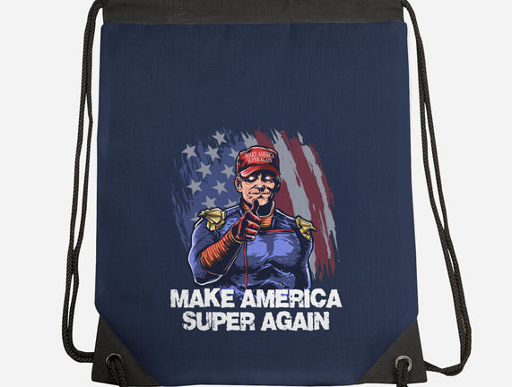 Make America Super Again