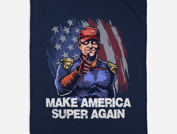 Make America Super Again