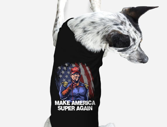 Make America Super Again