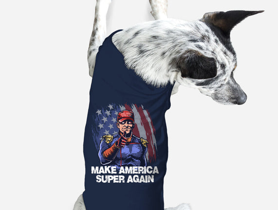 Make America Super Again