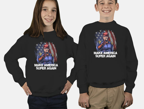 Make America Super Again