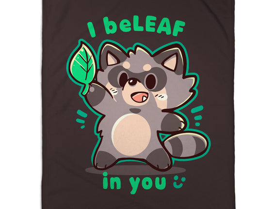 I Beleaf In You