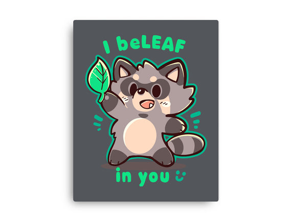 I Beleaf In You