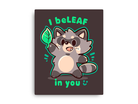 I Beleaf In You