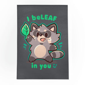 I Beleaf In You