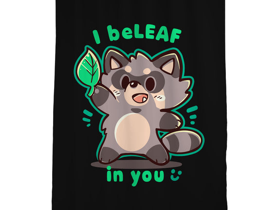 I Beleaf In You