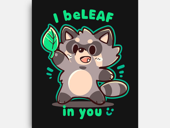 I Beleaf In You