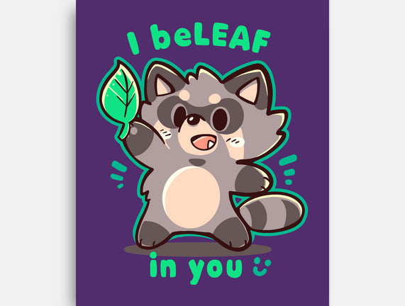 I Beleaf In You