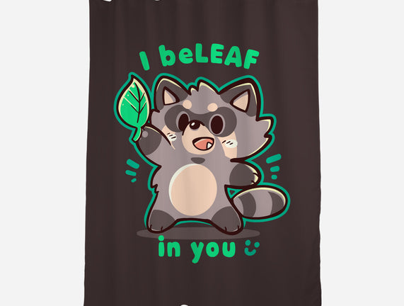 I Beleaf In You