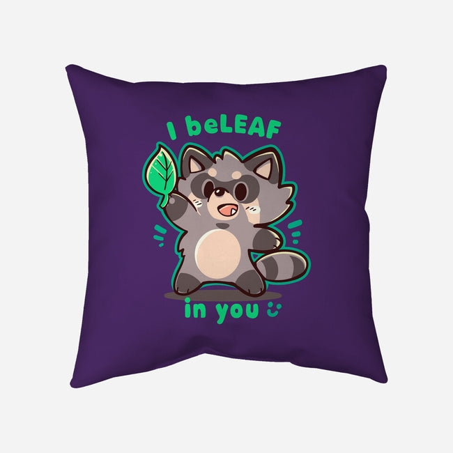 I Beleaf In You-None-Removable Cover w Insert-Throw Pillow-TechraNova