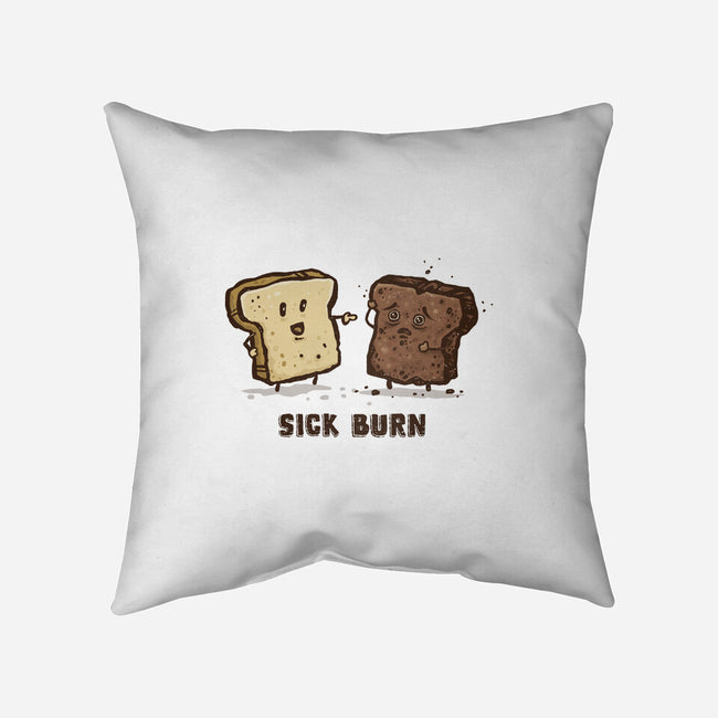 Sick Burn-None-Removable Cover w Insert-Throw Pillow-kg07