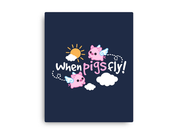 When Pigs Fly