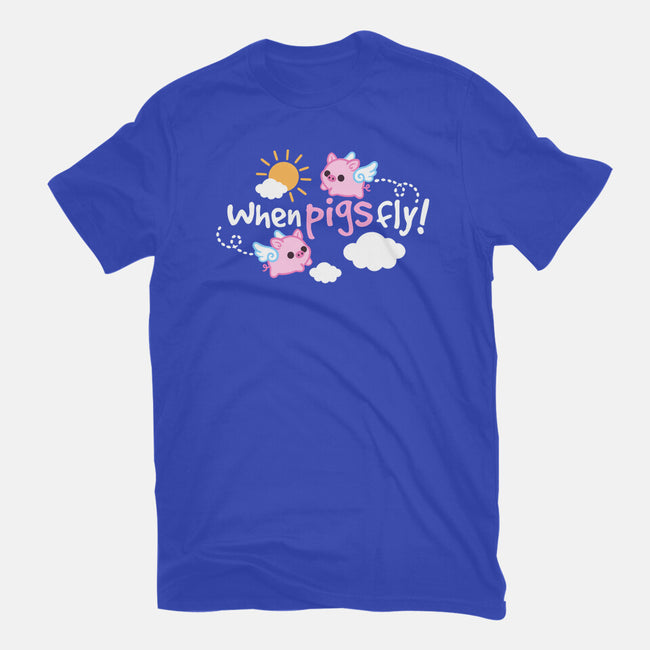 When Pigs Fly-Unisex-Basic-Tee-NemiMakeit