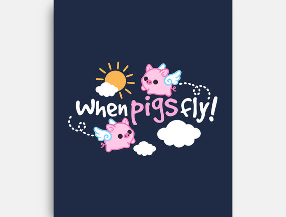 When Pigs Fly