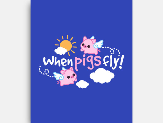 When Pigs Fly