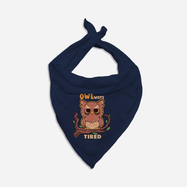 Owlways Tired-Dog-Bandana-Pet Collar-TechraNova