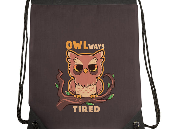 Owlways Tired