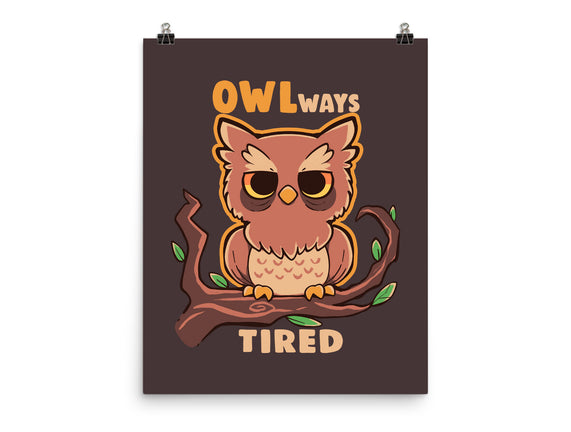 Owlways Tired