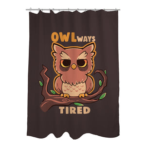 Owlways Tired